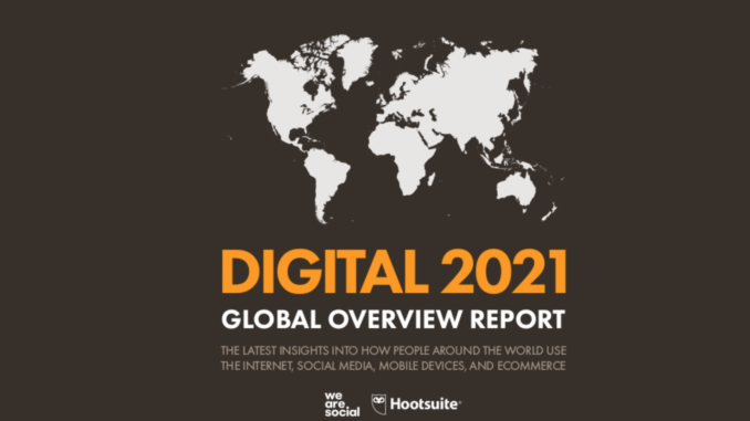 Reporte WE ARE SOCIAL 2021 - Marketing Digital Blog