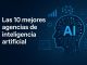 las 10 mejores agencias de inteligencia artificial