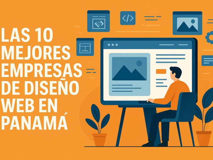 Las 10 Mejores Empresas de Diseño Web en Panamá
